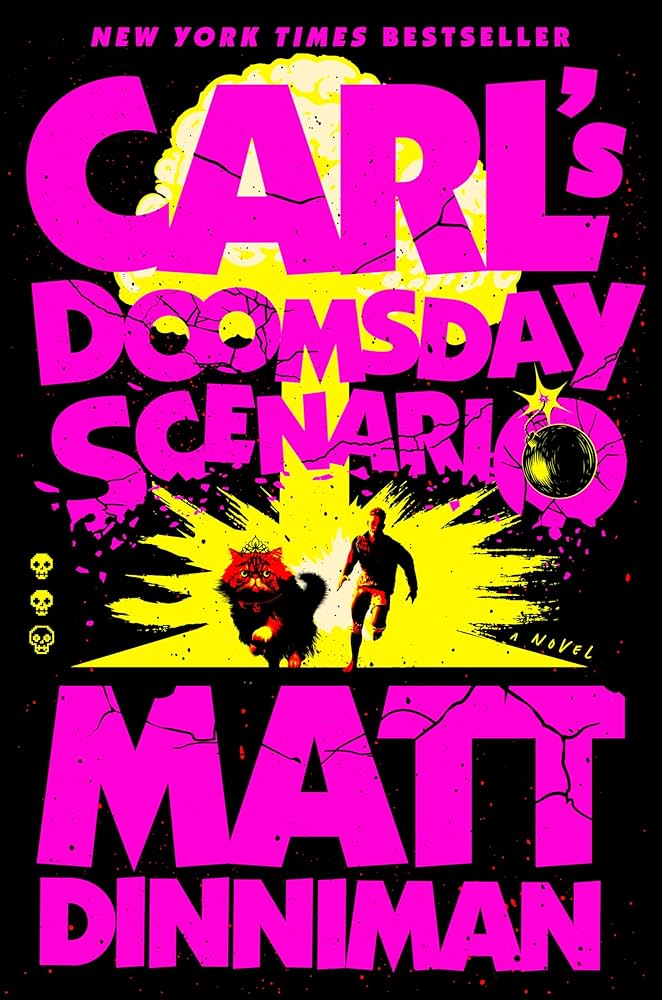 Book Nook: Carl’s Dooms Day Scenario!